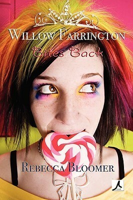 Willow Farrington Bites Back by Anna Bartlett, Rebecca Bloomer