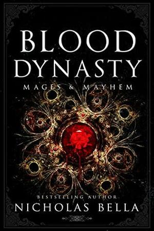 Blood Dynasty by Nicholas Bella