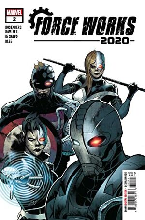 2020 Force Works #2 (of 3) by Matthew Rosenberg, Roberto DiSalvo, Juanan Ramirez