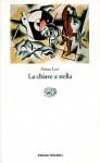 La chiave a stella by Primo Levi