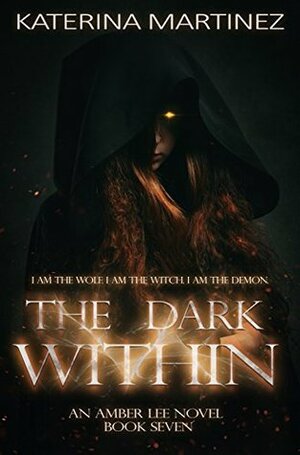 The Dark Within by Katerina Martinez
