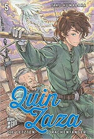 Quin Zaza - Die letzten Drachenfänger 5 by Taku Kuwabara