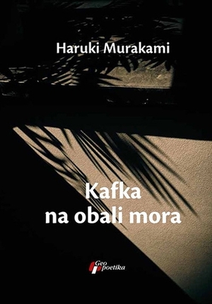 Kafka na obali mora by Nataša Tomić, Haruki Murakami