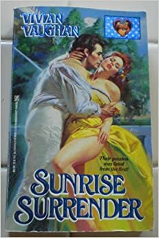 Sunrise Surrender by Vivian Vaughan