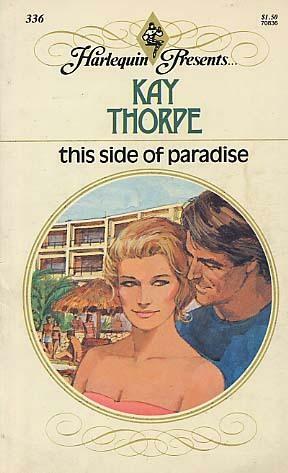 This Side of Paradise by Kay Thorpe