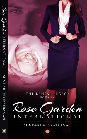 Rose Garden International by Sundari Venkatraman