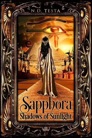 Sapphora: Shadows of Sunlight by N.D. Testa