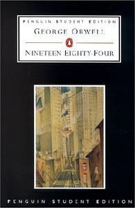 Nineteen Eighty-Four by George Orwell