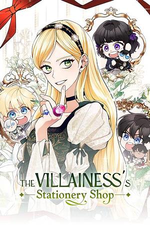 The Villainess's Stationery Store, Season 2 by yeoroeun, S.moo, Minjeolmi