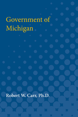 Government of Michigan by Robert Carr