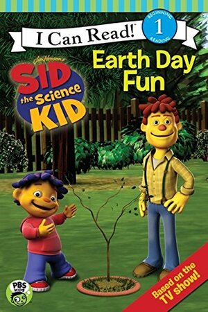 Sid the Science Kid: Earth Day Fun by Jennifer Frantz