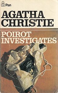 Poirot Investigates by Agatha Christie