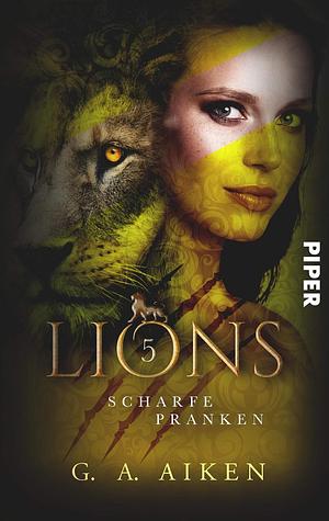 Lions - Scharfe Pranken by Doris Hummel, G.A. Aiken