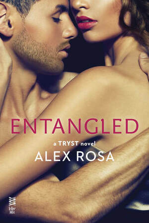 Entangled by Alex Rosa