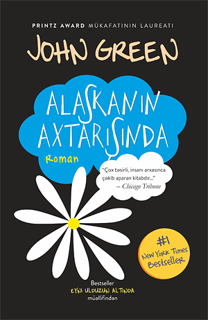 Alaskanın Axtarışında by John Green, John Green