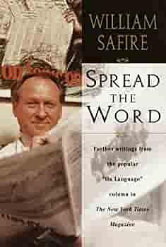 Spread the Word by William Safire