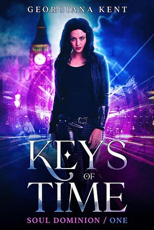 Keys of Time by Georgiana Kent