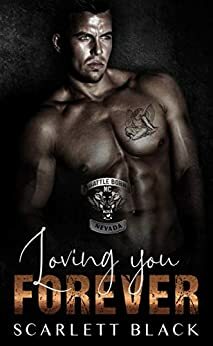 Loving You Forever by Scarlett Black