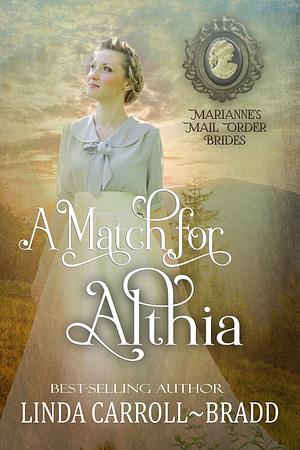 A Match for Althia by Linda Carroll-Bradd, Linda Carroll-Bradd