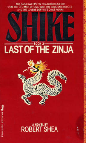 Last of the Zinja by Robert Shea