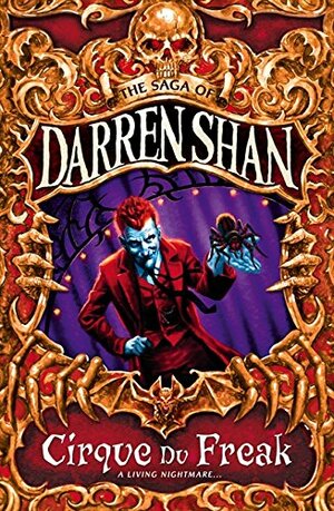 Cirque Du Freak by Darren Shan