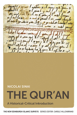 The Qur'an: A Historical-Critical Introduction by Nicolai Sinai
