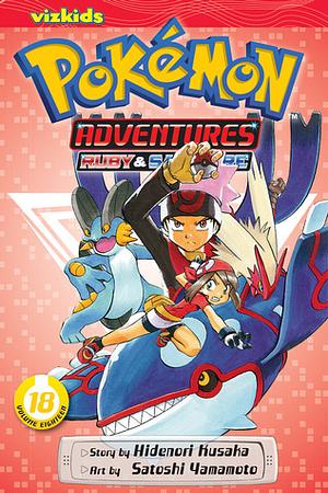 Pokémon Adventures (Ruby and Sapphire), Vol. 18 by Hidenori Kusaka, Mato