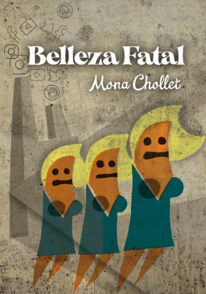 Belleza Fatal by Mona Chollet