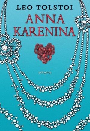 Anna Karenina by Leo Tolstoy