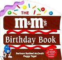 The M&amp;M's Brand Birthday Book by Barbara Barbieri McGrath