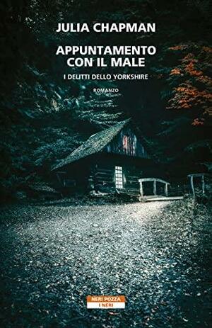 Appuntamento con il male by Julia Chapman