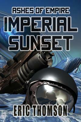 Imperial Sunset by Eric Thomson