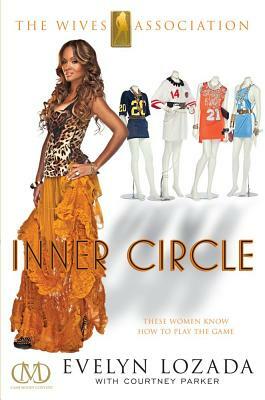 Inner Circle by Evelyn Lozada