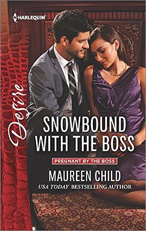 Snowbound with the Boss by Maureen Child