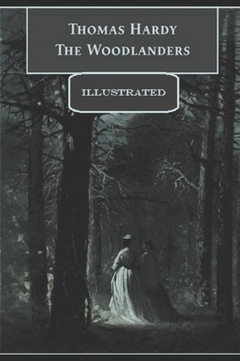 The Woodlanders Illustration by Thomas Hardy