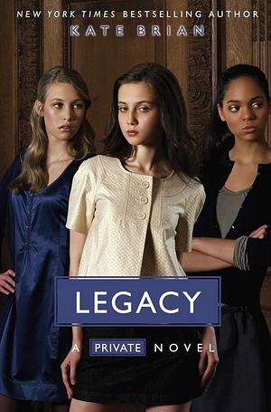 Legacy by Kate Brian