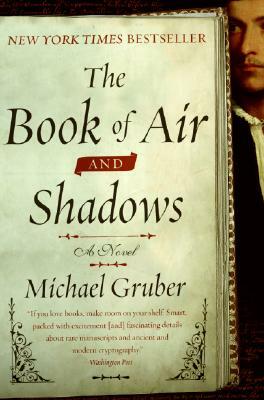 The Book of Air and Shadows by Michael Gruber