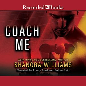 Coach Me by Shanora Williams