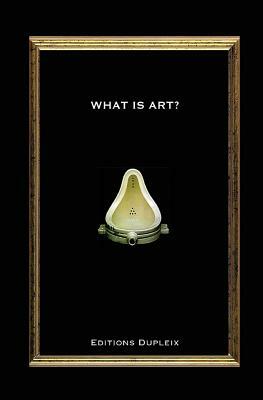 What is art?: The Essence of Aesthetic by Bernard Bosanquet, Benedetto Croce