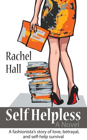 Self Helpless by Rachel Hall