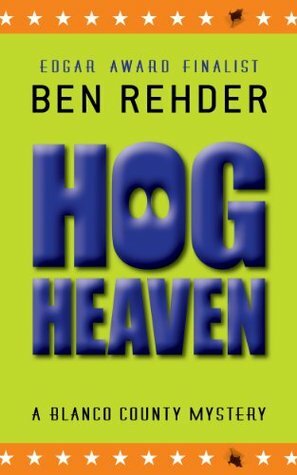 Hog Heaven by Ben Rehder