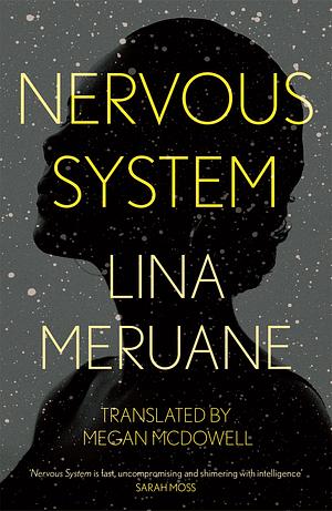 Nervous System by Lina Meruane