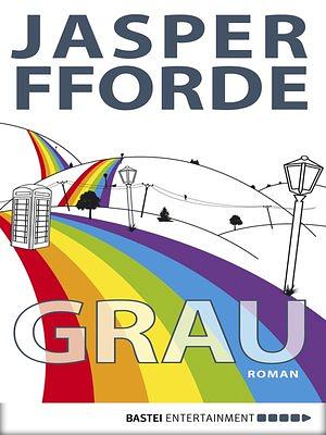 Grau by Jasper Fforde