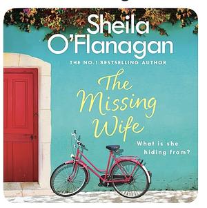 The Missing Wife by Sheila O'Flanagan