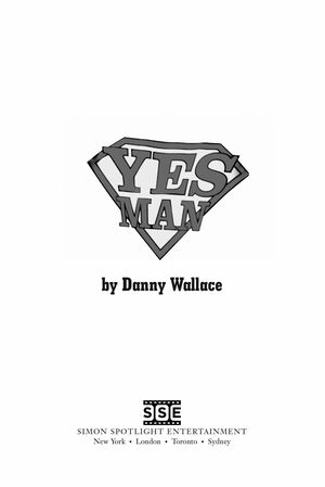 Yes Man by Danny Wallace