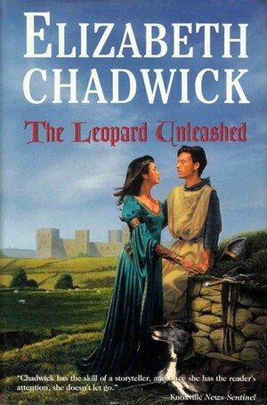 The Leopard Unleashed by Elizabeth Chadwick