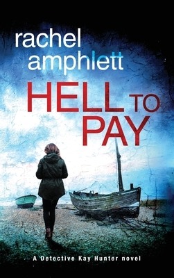 Hell to Pay by Rachel Amphlett