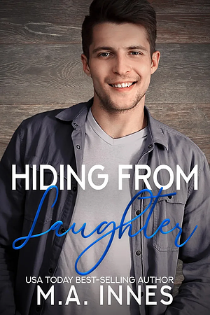 Hiding from Laughter by M.A. Innes