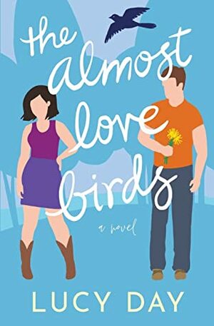 The Almost Love Birds by Lucy Day