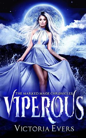 Viperous by Victoria Evers